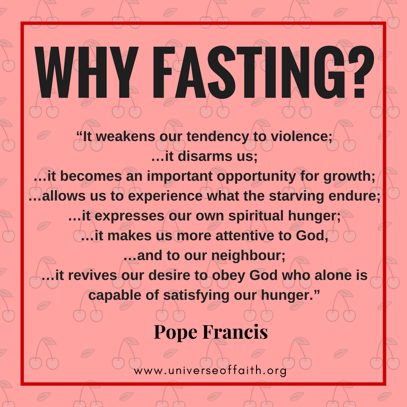 Why is fasting important? Pope Francis