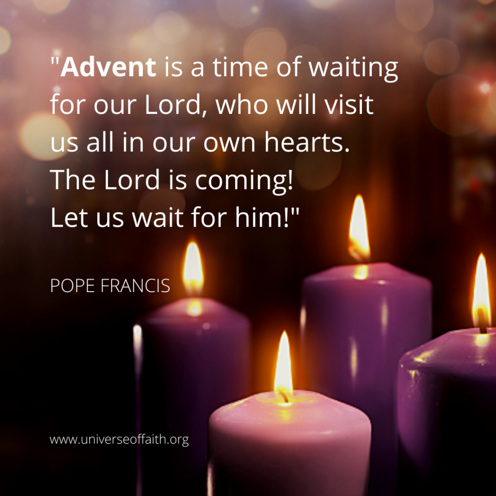 Top Pope Francis' Quotes on Advent Universe of Faith