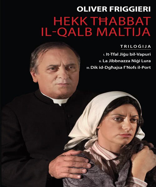 Trilogy, Hekk Thabbat il-Qalb Maltija, Oliver FriÃ„Â¡Ã„Â¡ieri